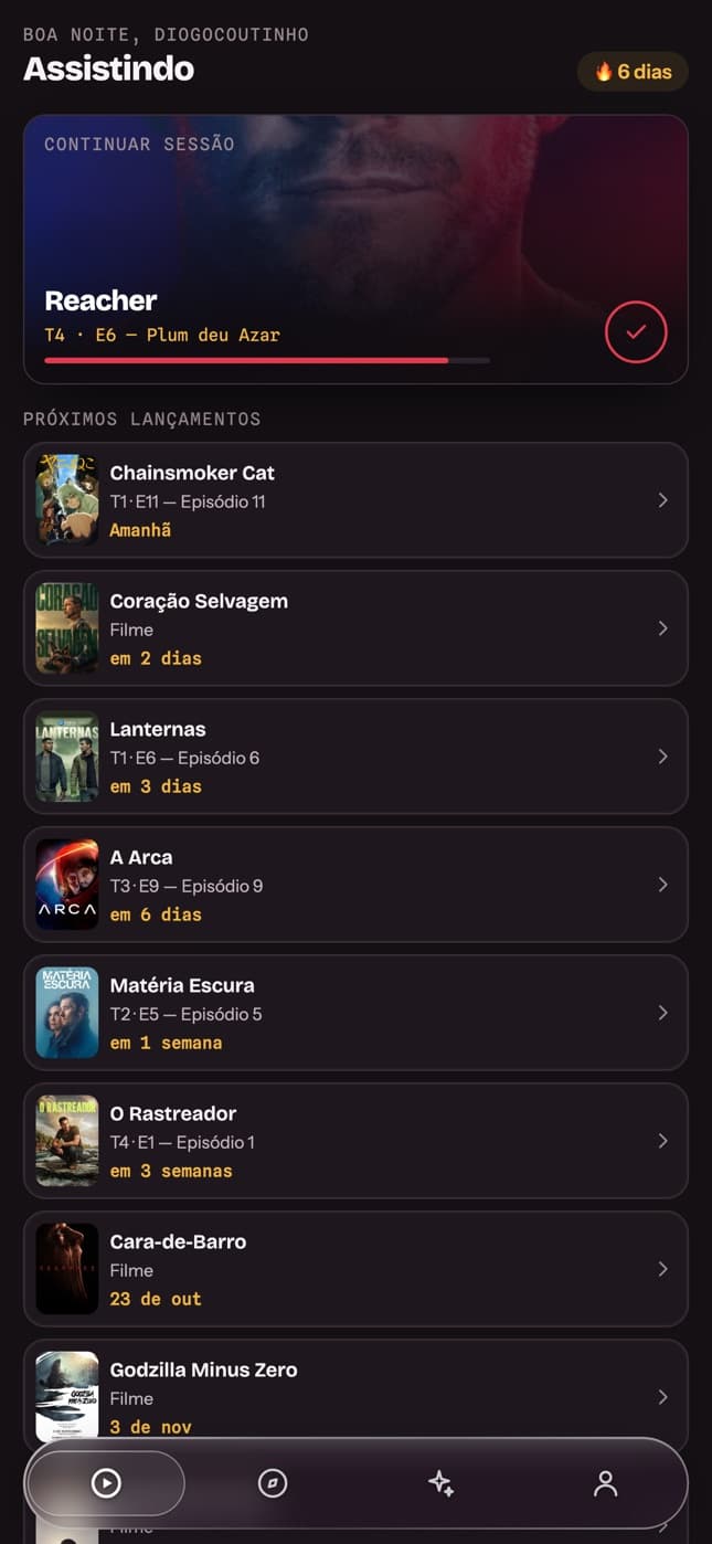 Tela Assistindo, com a série que continua e os próximos lançamentos